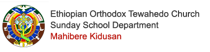 Welcome to EOTC Mahibere Kidusan Campus Ministry LMS